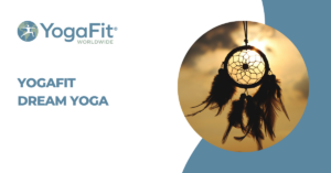 YogaFit Dream Yoga